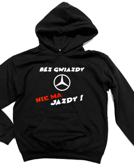 Bluza Bez gwiazdy nie ma jazdy