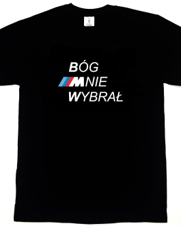 T-Shirt Bóg Mnie Wybrał